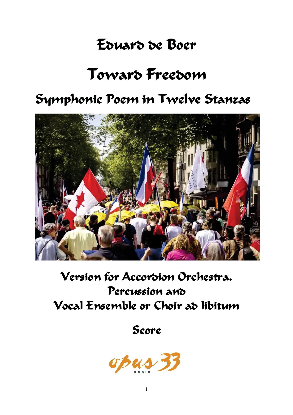 Toward Freedom, Symphonic Poem in Twelve Stanzas, Op. 100. Version for